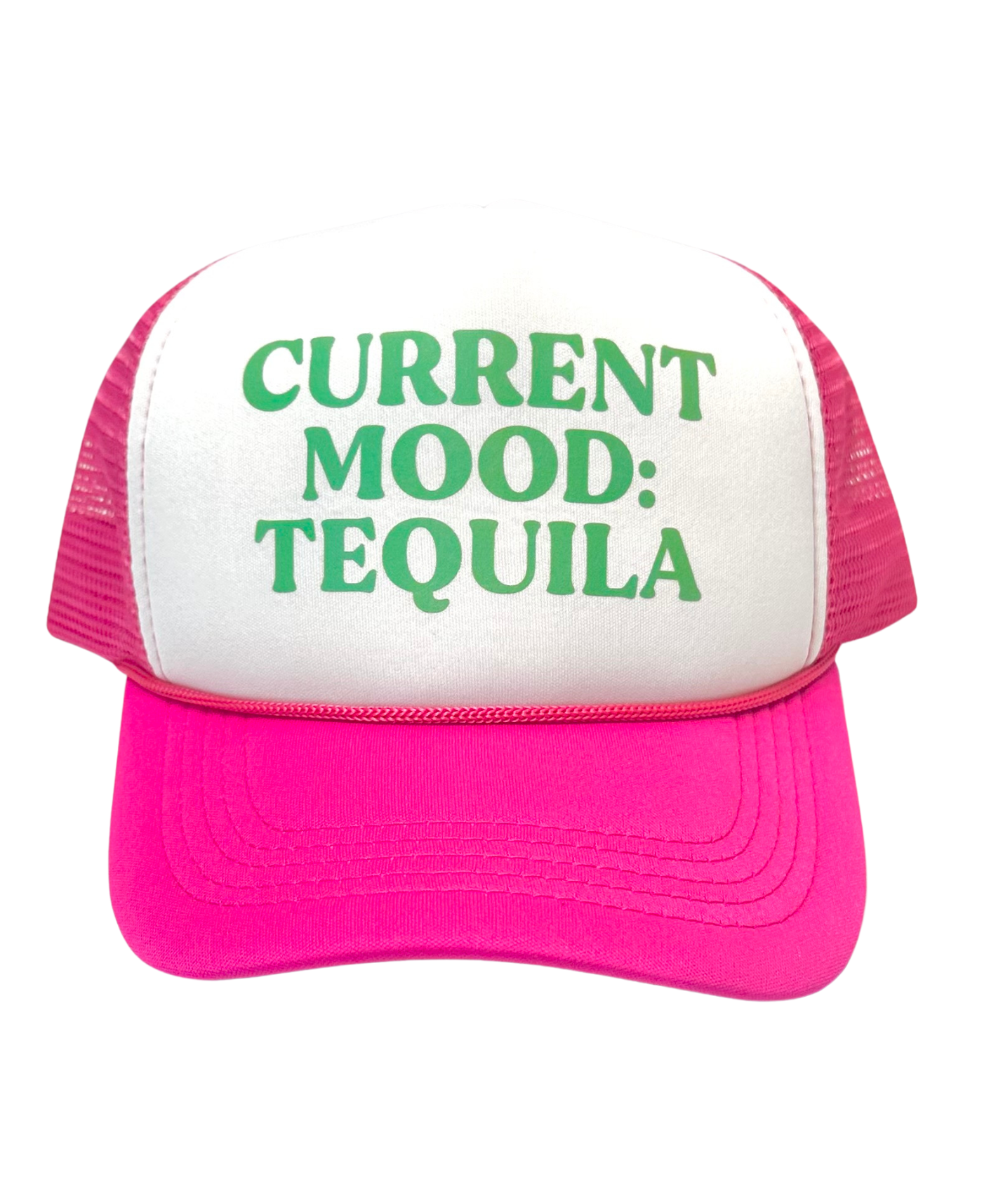 Current Mood: Tequila Trucker Hat