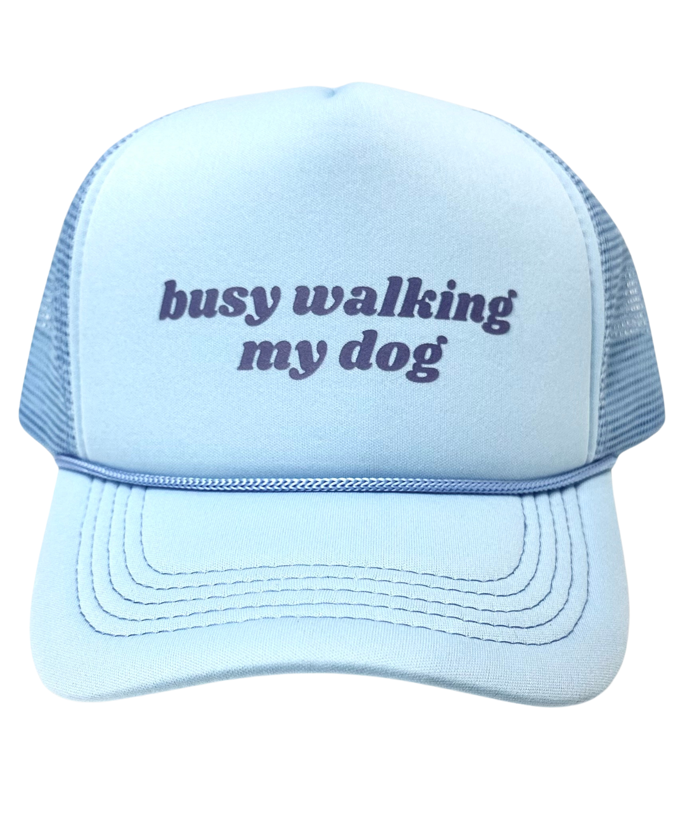 Busy Walking My Dog Trucker Hat