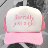 Literally Just a Girl Trucker Hat
