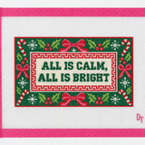 All Is Calm, All Is Bright Needlepoint Canvas
