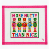 More Nutty Than Nice Nutcracker Needlepoint Canvas