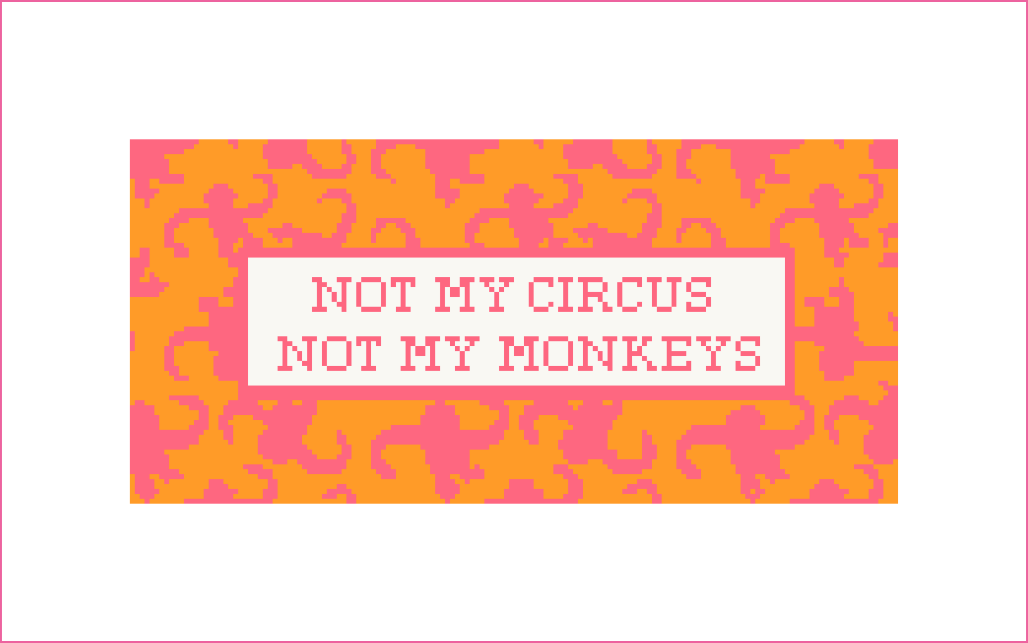 Not My Monkeys Needlepoint Canvas