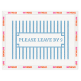 Please Leave By 9 Needlepoint Canvas